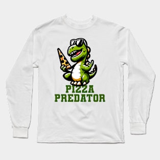 Pizza Predator - Funny Dinosaur Long Sleeve T-Shirt